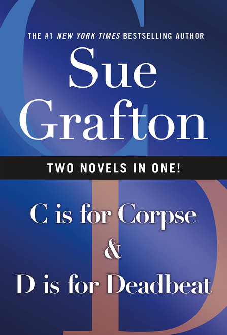 C Is for Corpse & D Is for Deadbeat (Kinsey Millhone Alphabet Mysteries)