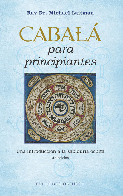 Cabalá para principiantes (N.E.) (Spanish Edition)