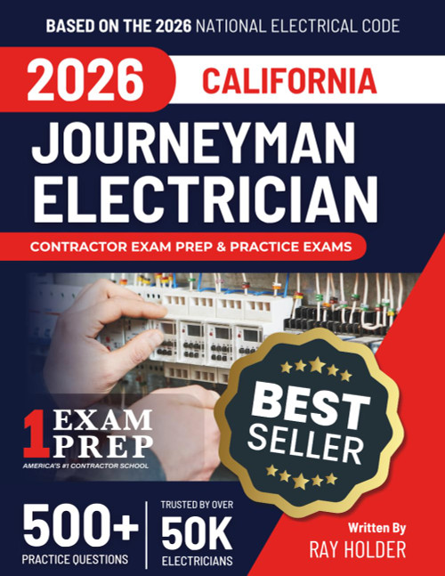 California 2026 Journeyman Electrician Exam Prep and Study Guide