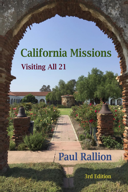 California Missions, Visiting All 21