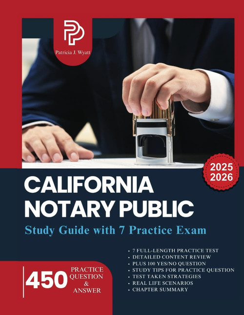 CALIFORNIA NOTARY PUBLIC STUDY GUIDE