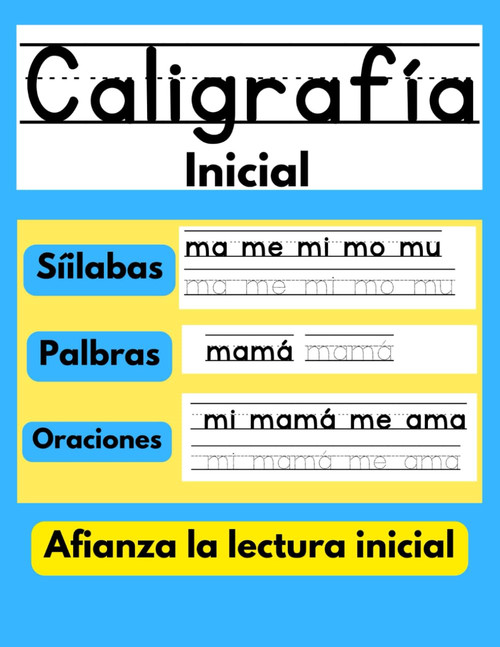 Caligrafía Inicial: Libro para aprender a repasar y a escribir letras