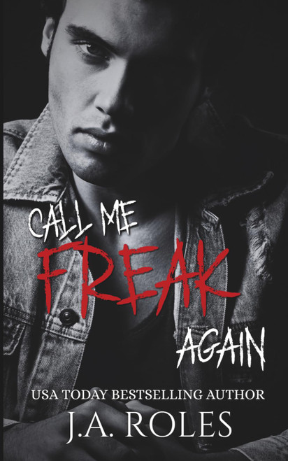 Call Me Freak Again: A Dark Psychological Thriller Romance Part Two