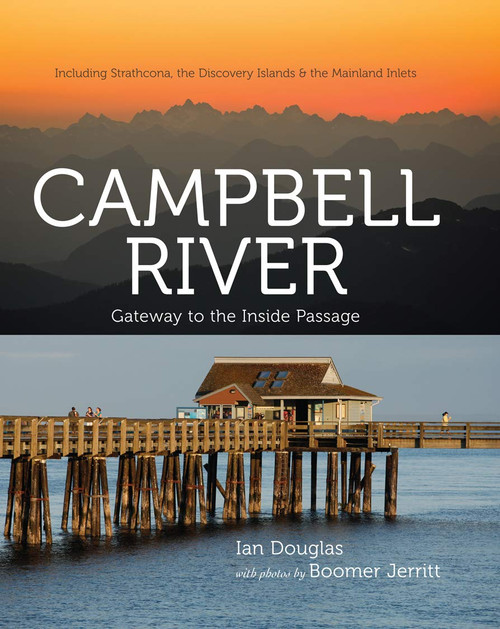 Campbell River: Gateway to the Inside Passage