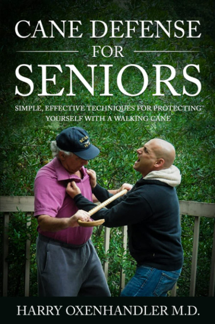 Cane Defense for Seniors: Simple Effective Techniques for Protecting