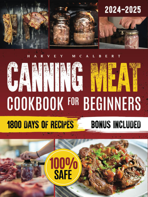 Canning Meat Cookbook for Beginners