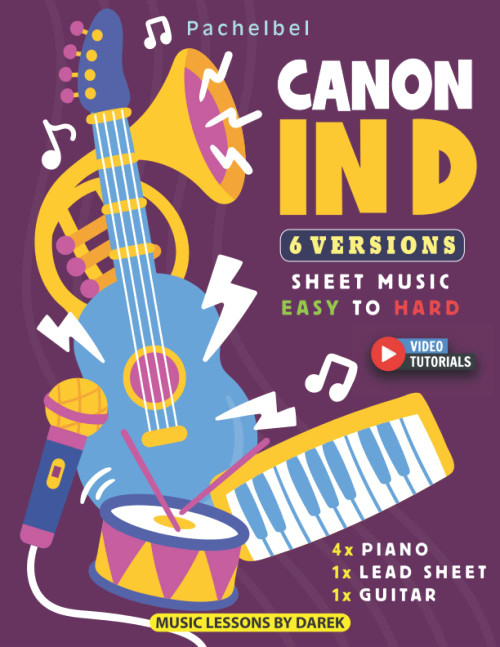 Canon in D I Pachelbel I 6 Versions - Sheet Music EASY to HARD