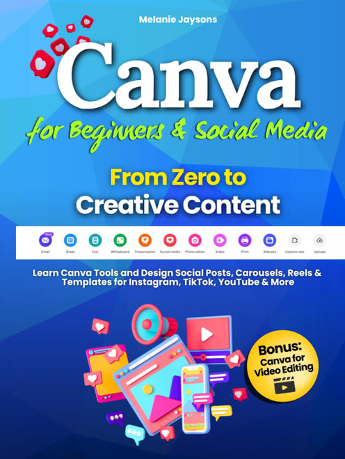 Canva for Beginners & Social Media - From Zero to Creative Content
