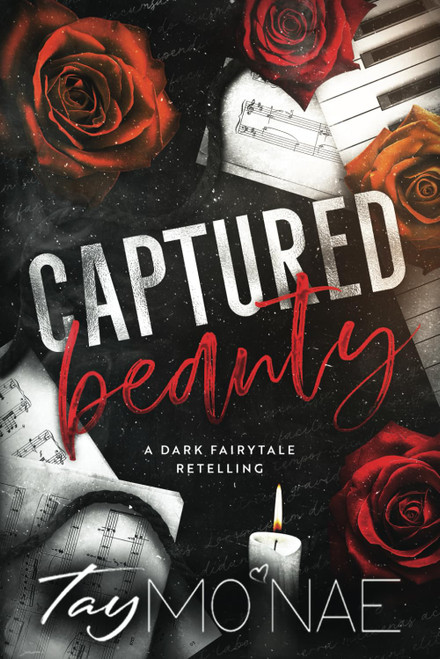 Captured Beauty: A Dark Fairytale Retelling