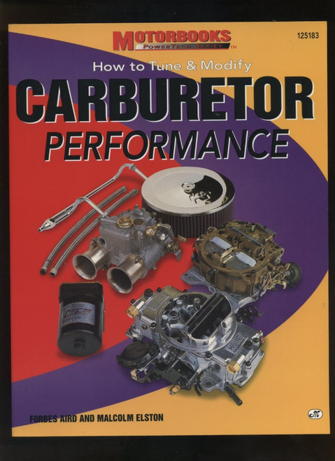 Carburetor Performance: How to Tune & Modify