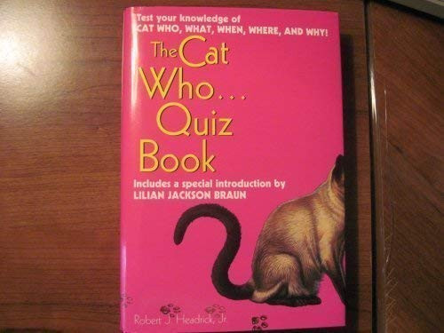 Cat Who . . .Quiz Book, The