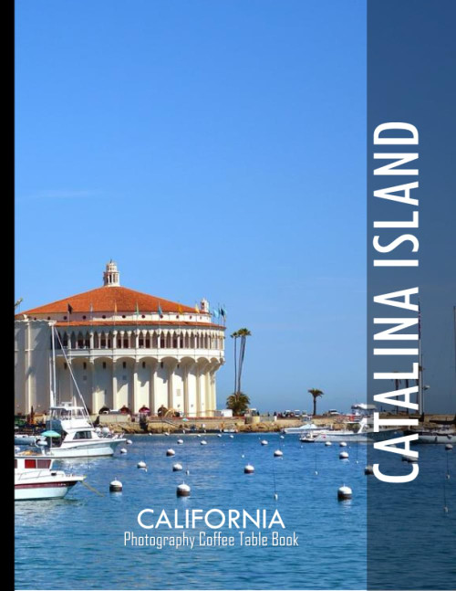 CATALINA ISLAND Photography Coffee Table Book Tourists Attractions