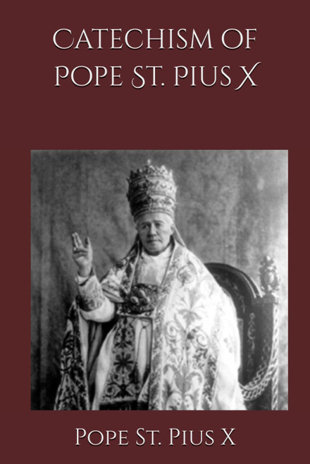 Catechism of Pope St. Pius X