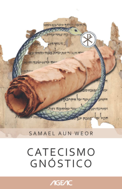 Catecismo gnóstico (AGEAC) Edición Blanco y Negro (Spanish Edition)