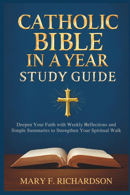 Catholic Bible In A Year Study Guide