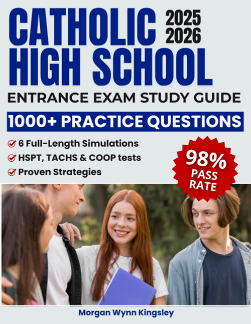 Catholic High School Entrance Exam Study Guide