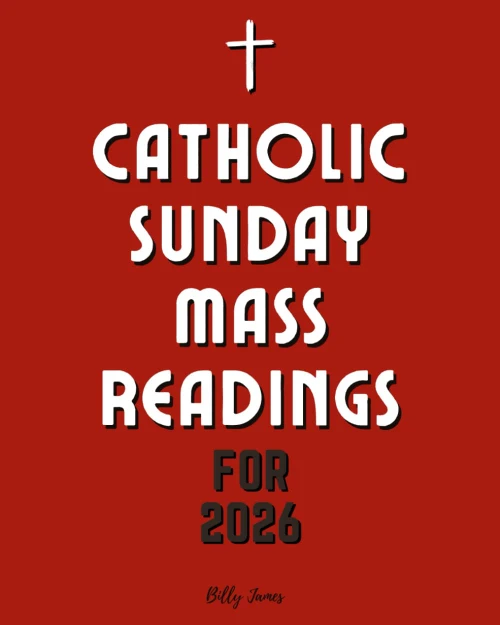Catholic Sunday Mass Readings for 2026: Missal