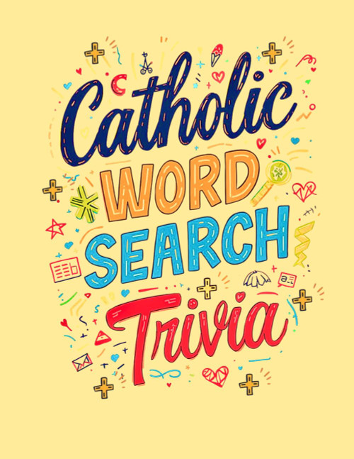 Catholic Word Search + Trivia: Large Print Faith Puzzle Book for Families