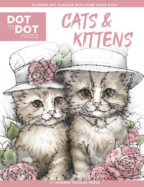 Cats & Kittens - Dot to Dot Puzzle (Extreme Dot Puzzles with over 15000
