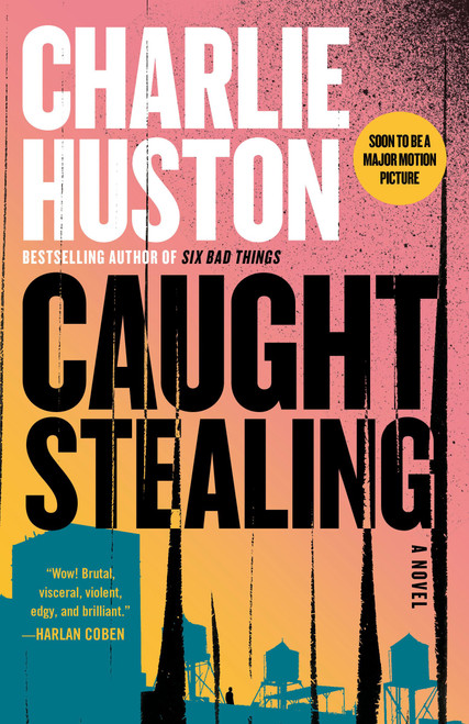 Caught Stealing: A Novel (Henry Thompson)