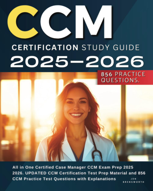 CCM Certification Study Guide 2025-2026