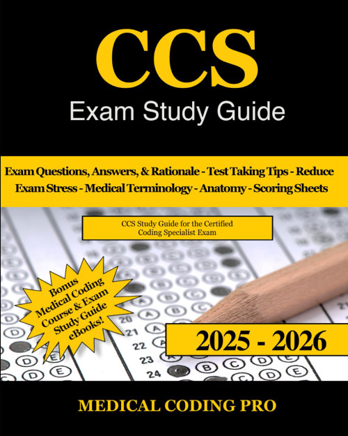 CCS Exam Study Guide: Certified Coding Specialist Practice Exam Questions