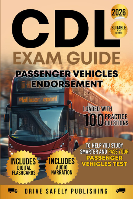 CDL Exam Guide: Passenger Vehicles Endorsement: Loaded with 100 Practice