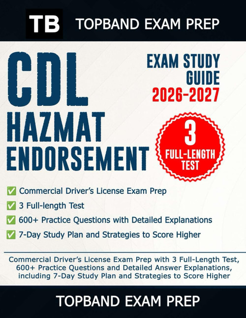 CDL Hazmat Endorsement Exam Study Guide 2026-2027