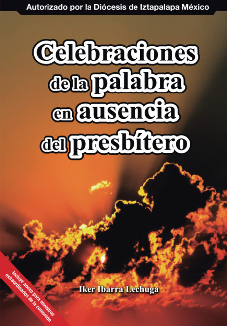 Celebraciones de la palabra en ausencia del presbitero