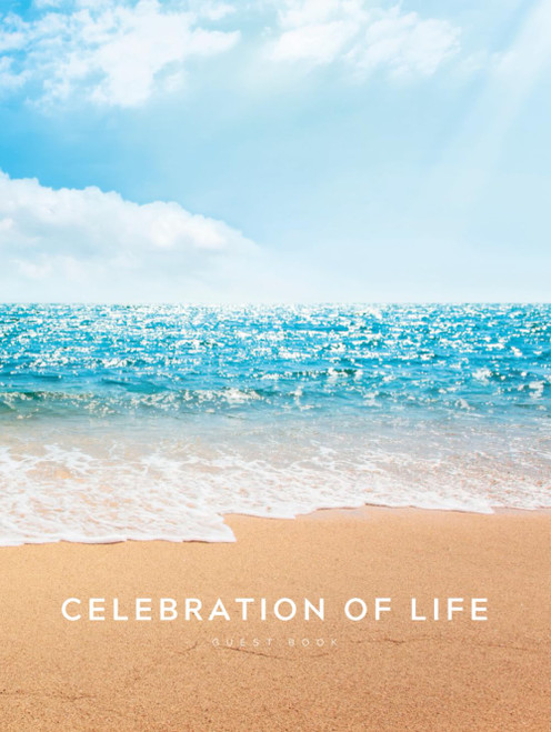 Celebration of Life Guest Book: Funeral Guest Book Memorial Service Guest