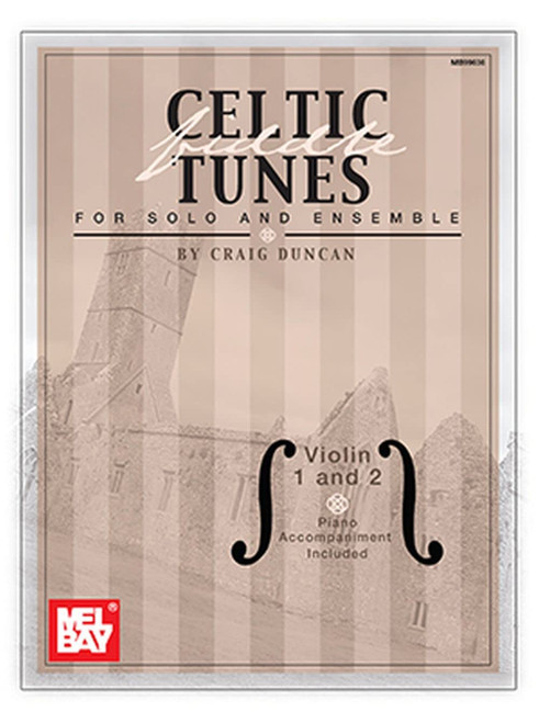 Celtic Fiddle Tunes for Solo and Ensemble - Violin 1 and 2 With Piano