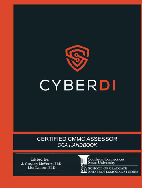Certified CMMC Assessor Handbook: Developed by CyberDI