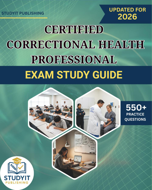 Certified Correctional Health Professional Exam Study Guide 2026