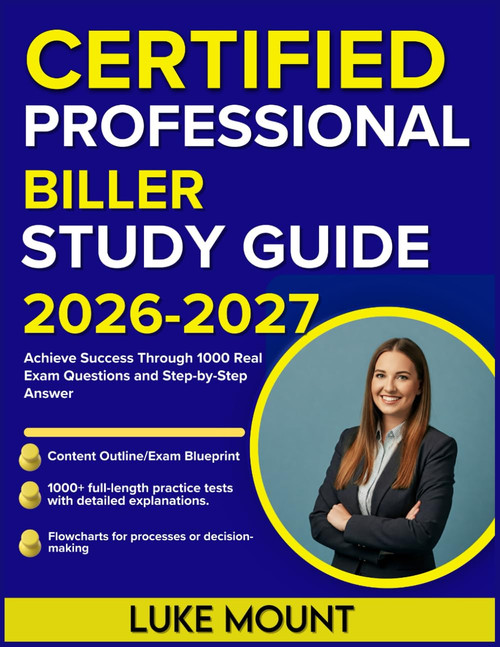 Certified Professional Biller Study Guide 2026-2027