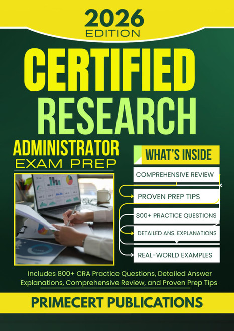 CERTIFIED RESEARCH ADMINISTRATOR EXAM PREP 2026