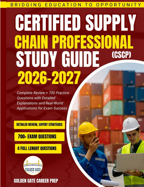 Certified Supply Chain Professional (CSCP) Study Guide 2026–2027