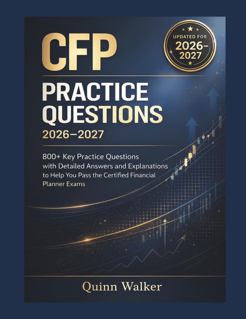 CFP PRACTICE QUESTIONS 2026-2027