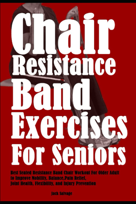 Chair Resistance Band Exercises for Seniors