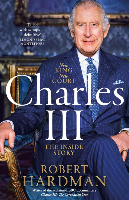 Charles III: The Making of a King