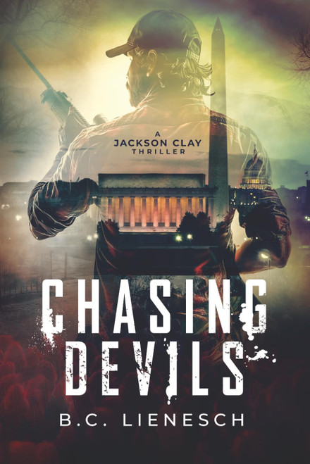 Chasing Devils (The Jackson Clay & Bear Beauchamp Series)