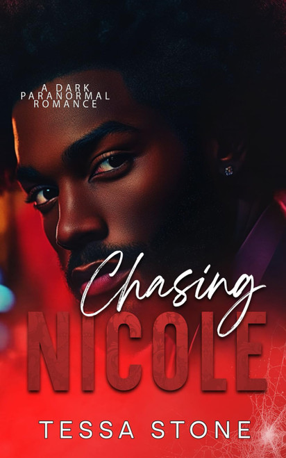 Chasing Nicole: A Dark Paranormal Romance (Wintermoon Vampire Tales)