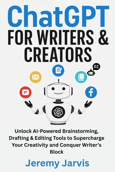 ChatGPT for Writers & Creators: Unlock AI-Powered Brainstorming