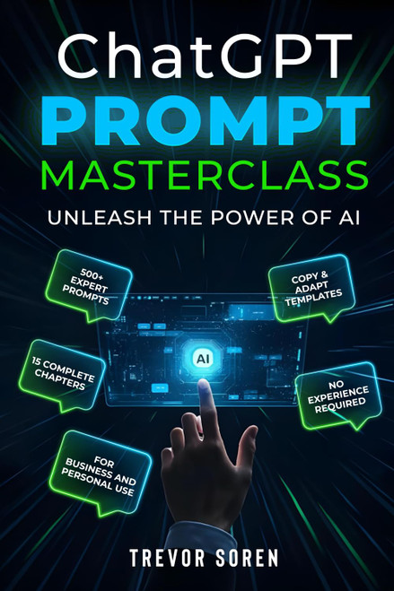 ChatGPT Prompt Masterclass: UNLEASH THE POWER OF AI