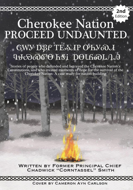 Cherokee Nation Proceed Undaunted