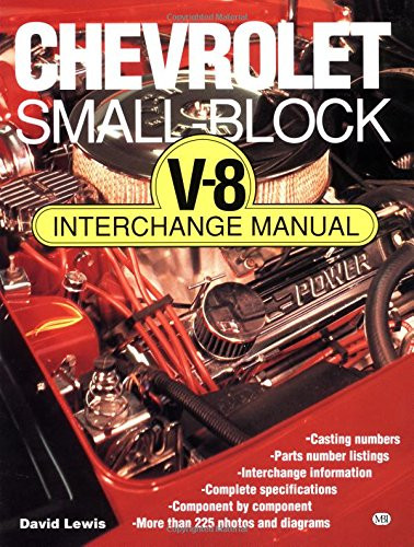 Chevrolet Small Block V8 Interchange Manual