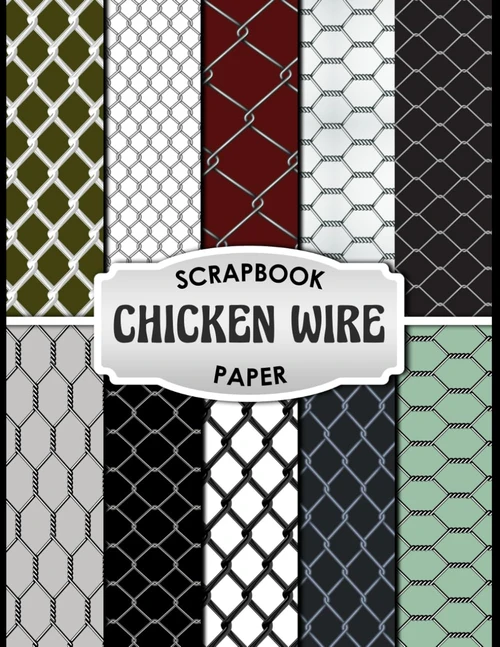 Chicken Wire Scrapbook Paper: 20 Double Sided Sheets 8.5 x 11 for