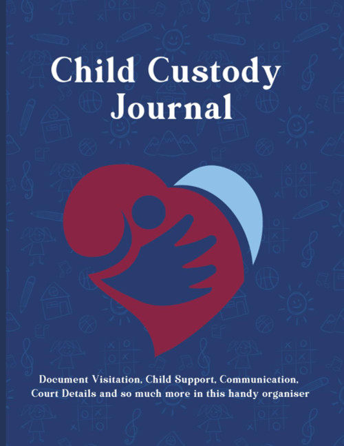 Child Custody Journal: Track important details including visitation