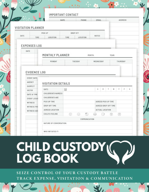 Child Custody Log Book: A Journal and Organizer for Custody Battles