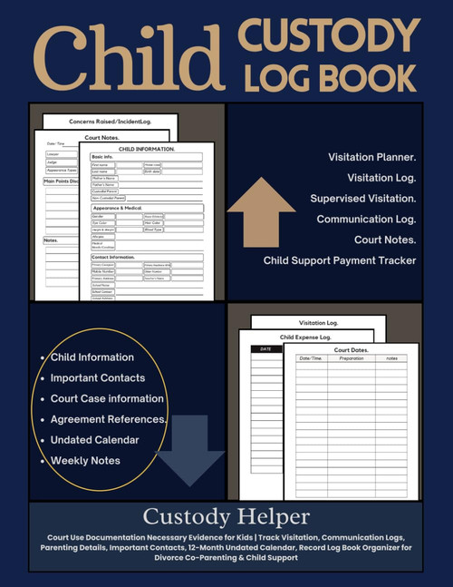 Child Custody Log Book: Court Use Documentation Evidence | Visitation