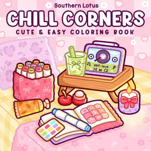 Chill Corners: Coloring Book for Adults and Teens Featuring Soft and Cozy
